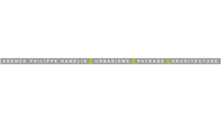 Agence Philippe Hamelin - Urbanisme | Paysage | Architecture